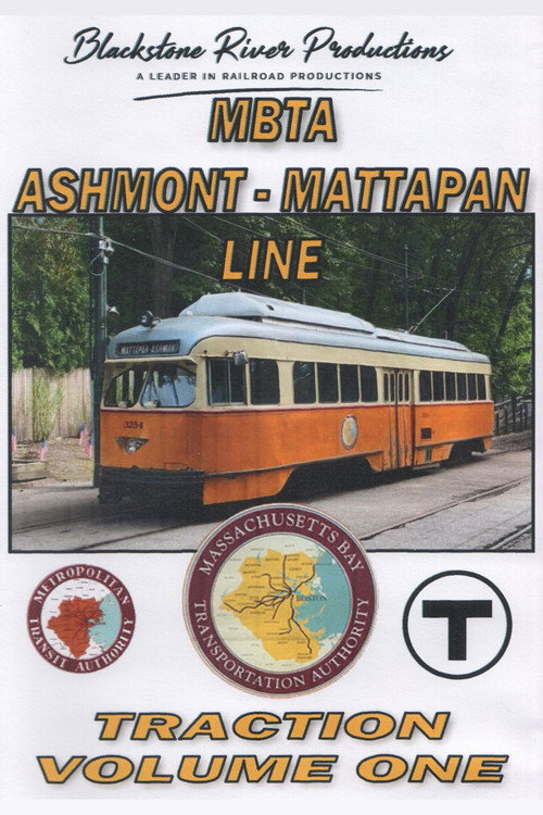 MBTA Ashmont - Mattapan Line: Traction Volume One poster