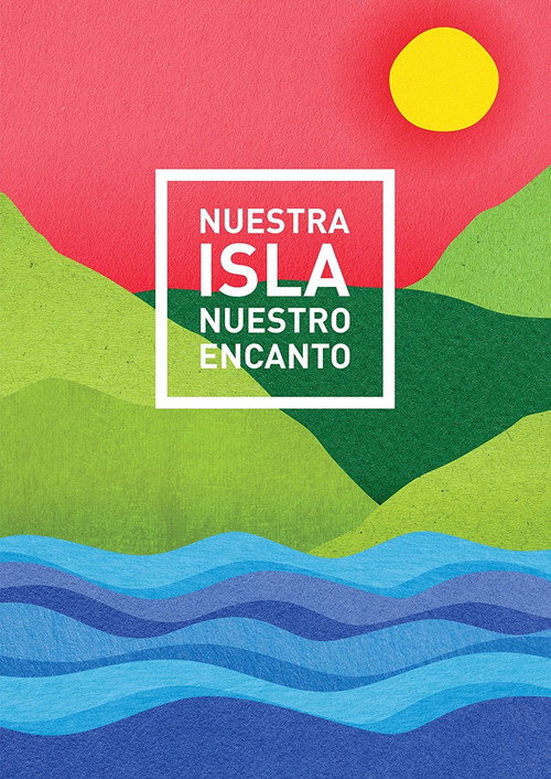 Nuestra Isla Nuestro Encanto poster