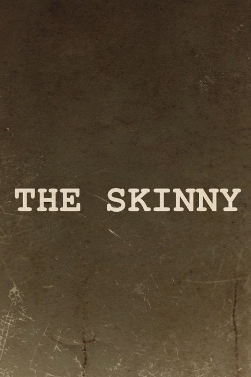 The Skinny poster