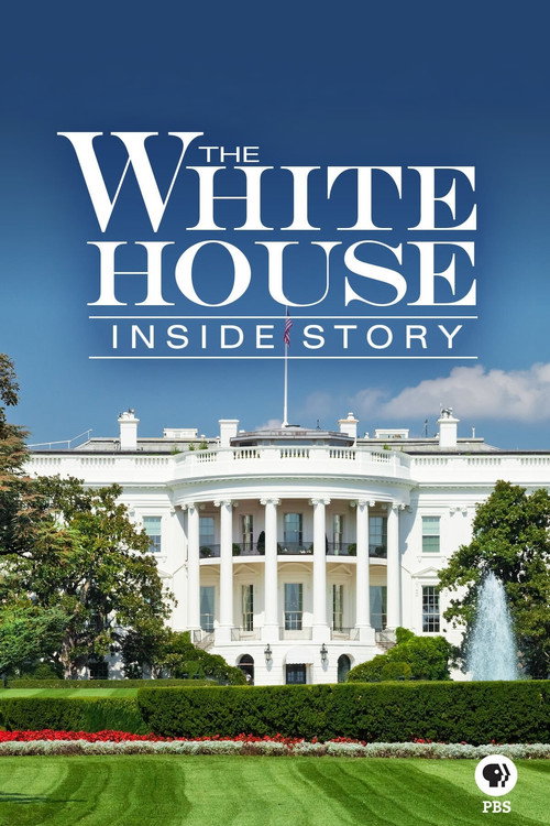The White House: Inside Story poster