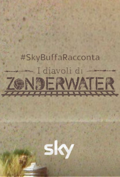 Federico Buffa racconta: i Diavoli di Zonderwater poster