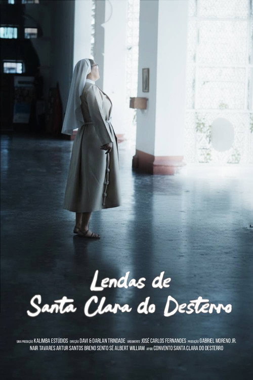 Lendas de Santa Clara do Desterro poster