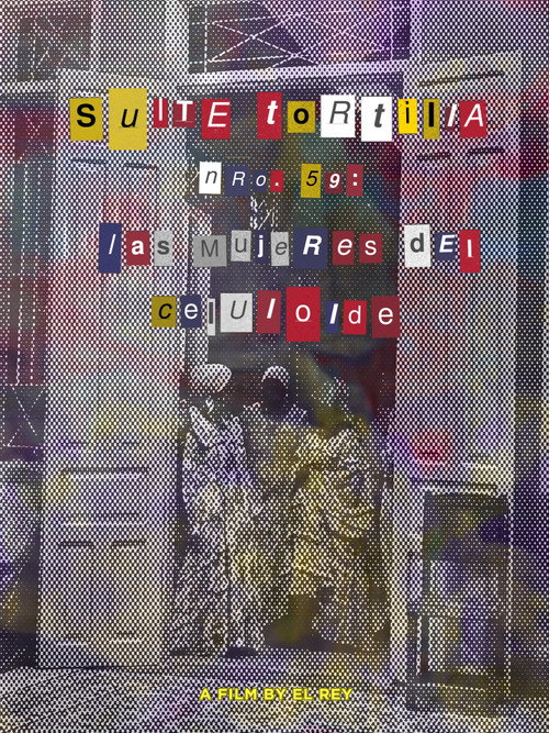 Suite Tortilla #59: The Celluloid Women poster