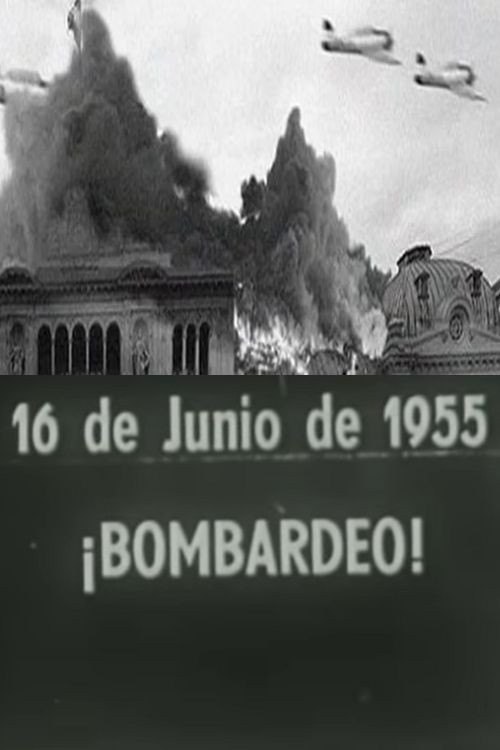 ¡Bombardeo! poster