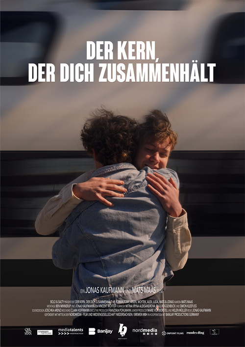 Der Kern, der dich zusammenhält poster