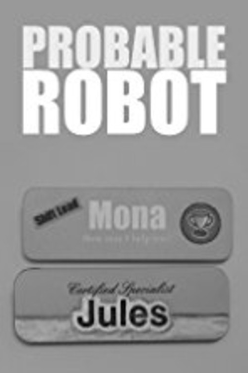 Probable Robot poster