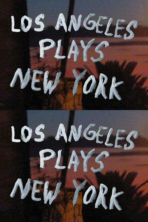 Los Angeles Plays New York poster