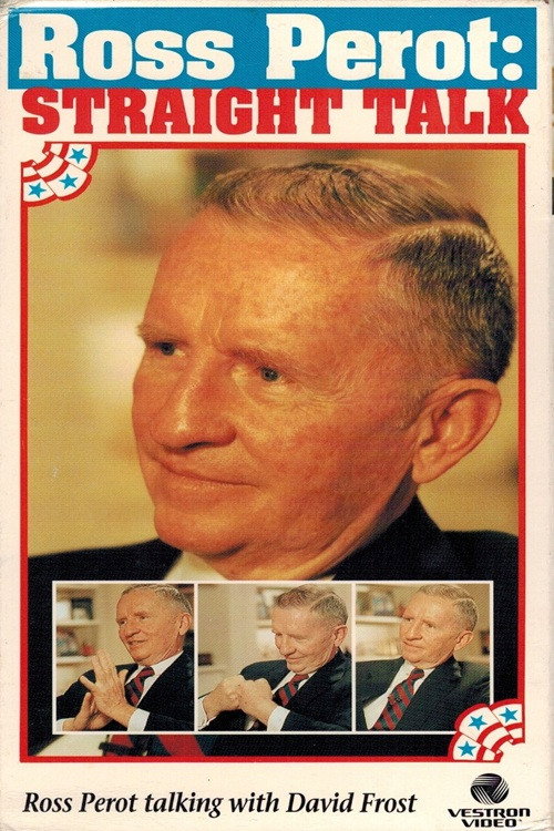 Ross Perot: Straight Talk poster