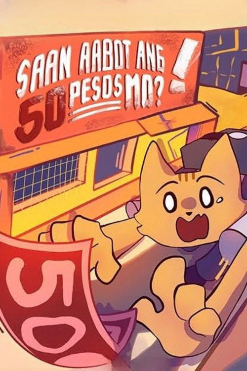 Saan Aabot ang 50 Pesos Mo? poster