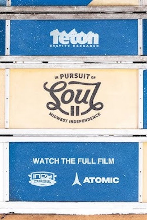 In Pursuit Of Soul 2: Midwest Independence poster