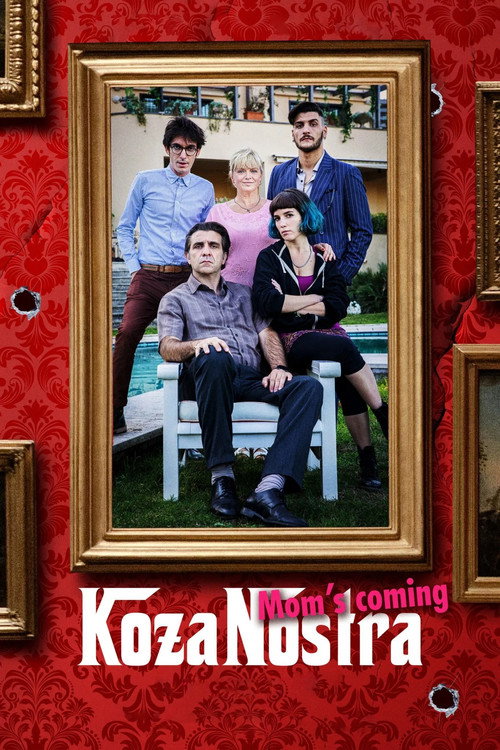 Koza Nostra. Mom's Coming poster