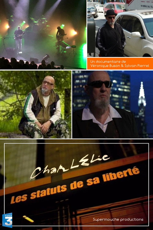 Charlélie - Les Statuts de sa Liberté poster