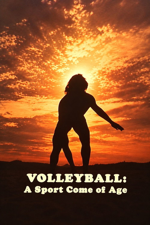 Volleyball: A Sport Come of Age poster