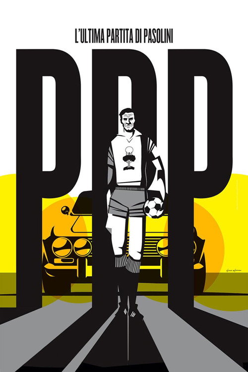L’Ultima Partita di Pasolini poster