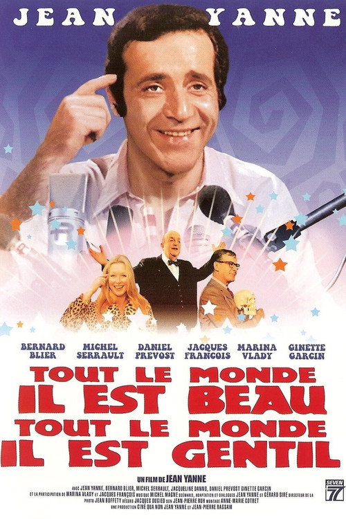 Everybody He Is Nice, Everybody He Is Beautiful poster