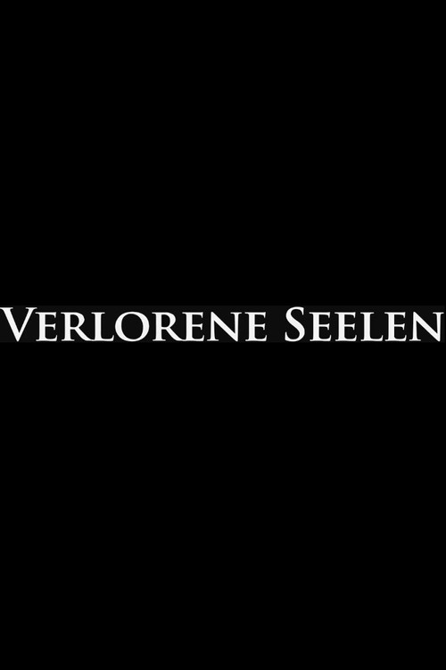 Verlorene Seelen poster