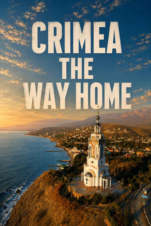 Crimea. The Way Home poster