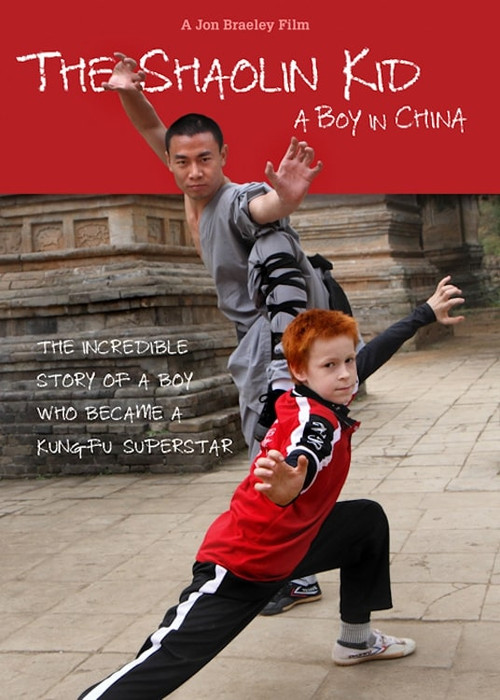 The Shaolin Kid: A Boy In China poster