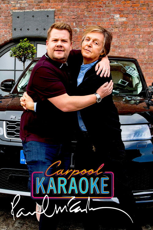 Carpool Karaoke: When Corden Met McCartney Live from Liverpool poster
