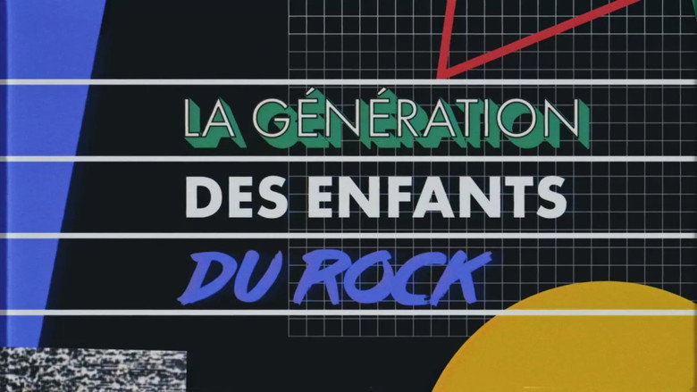 La Génération des Enfants du rock still 1