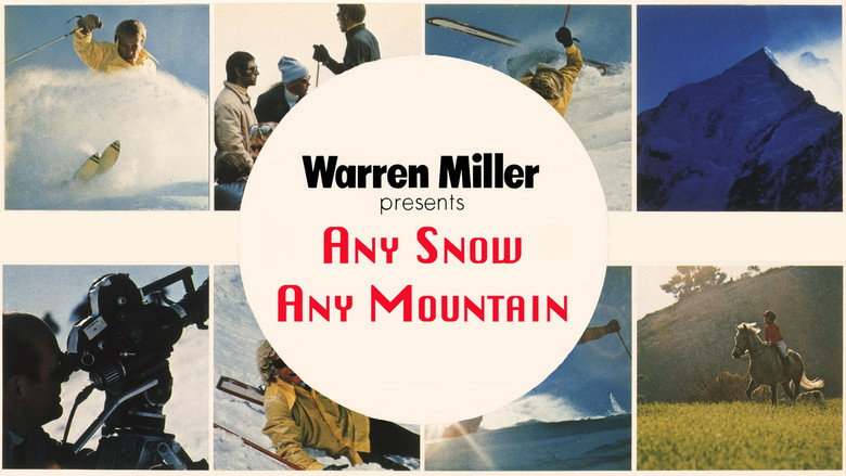Any Snow, Any Mountain still 1
