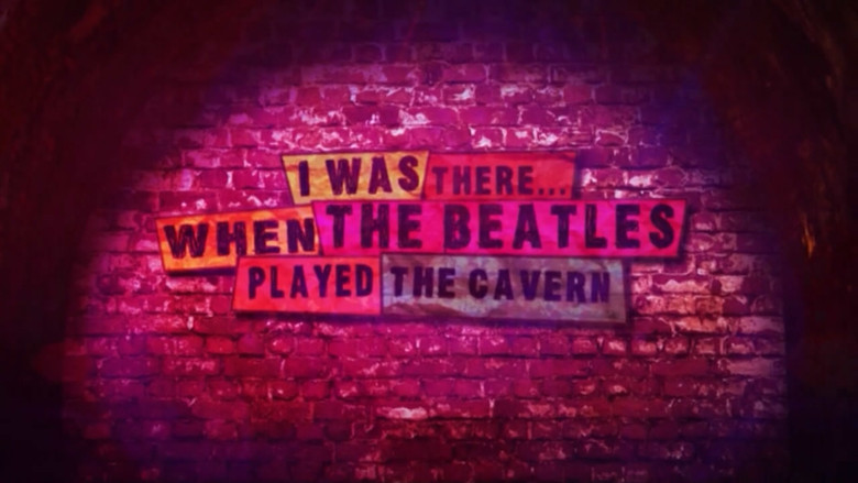 I Was There: When the Beatles Played the Cavern still 1