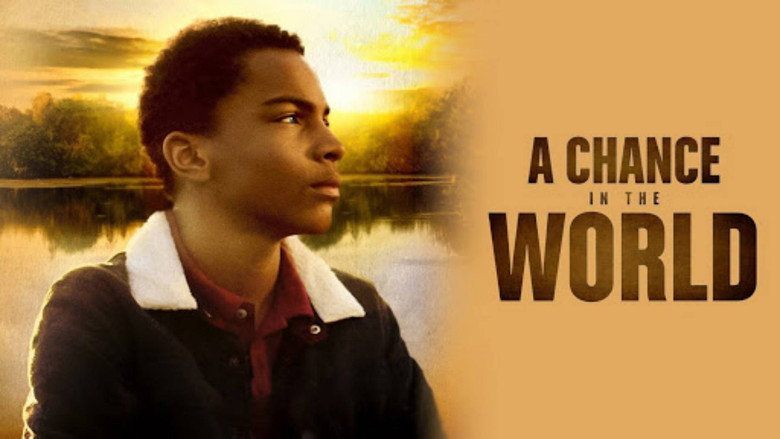 A Chance in the World still 2