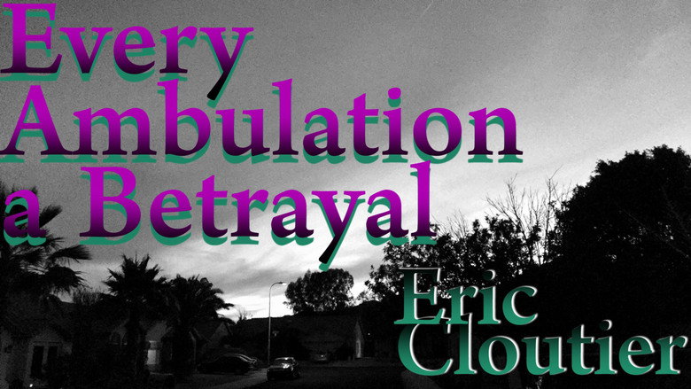 Every Ambulation a Betrayal still 1