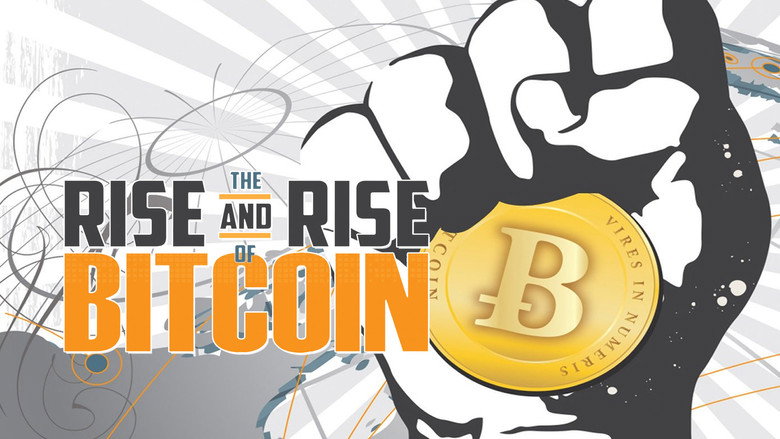 The Rise and Rise of Bitcoin still 1