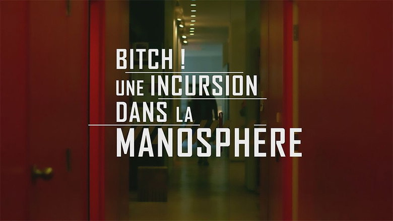 Bitch! Une incursion dans la manosphère still 4