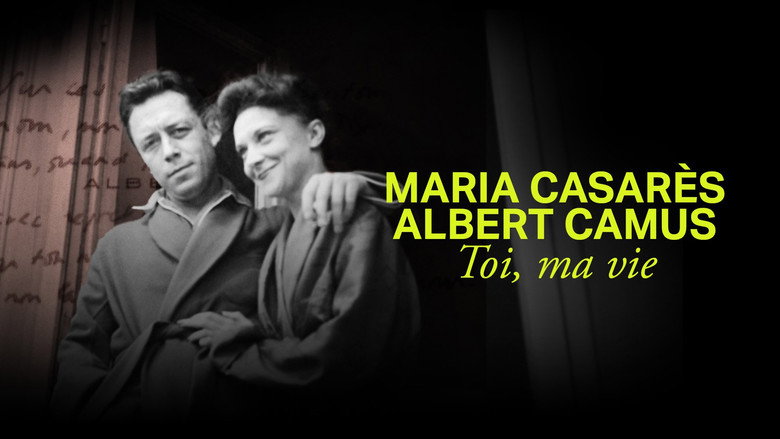 Maria Casarès and Albert Camus, you, my life still 3