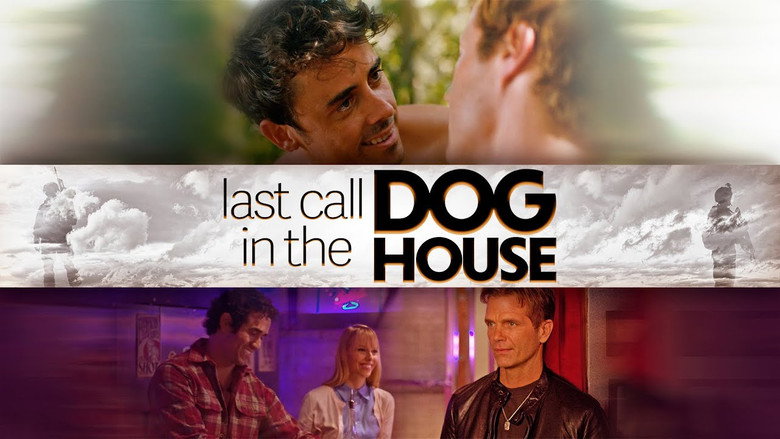 Last Call in the Dog House still 2
