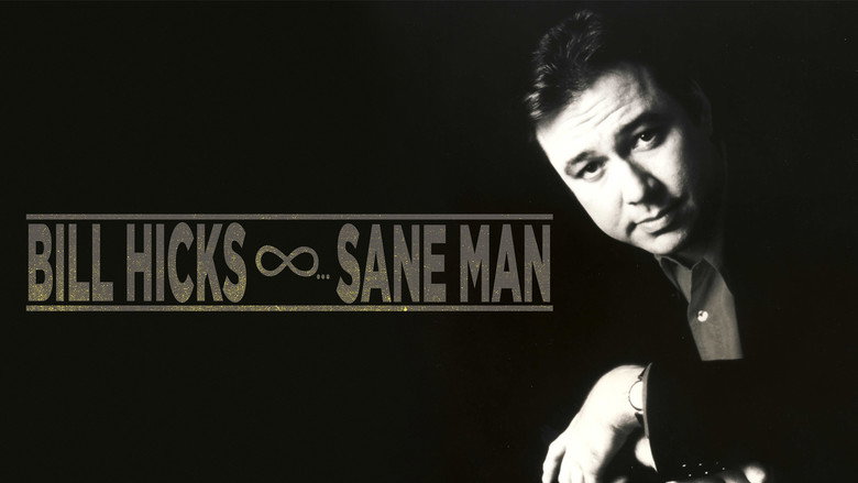 Bill Hicks: Sane Man still 2