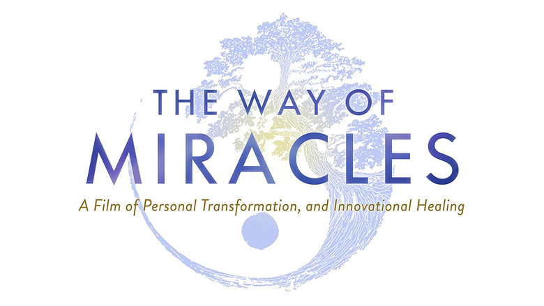 The Way of Miracles still 2
