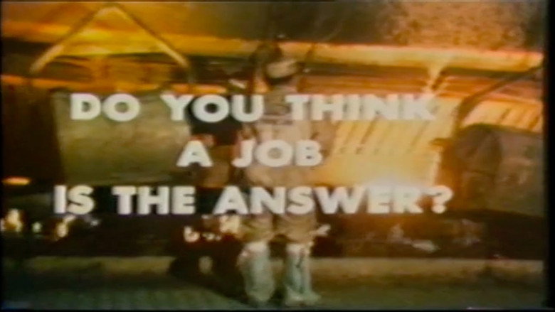 Do You Think A Job Is the Answer? still 1
