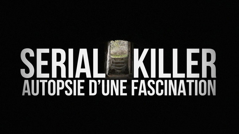 Serial Killer, Autopsy of a Fascination still 1
