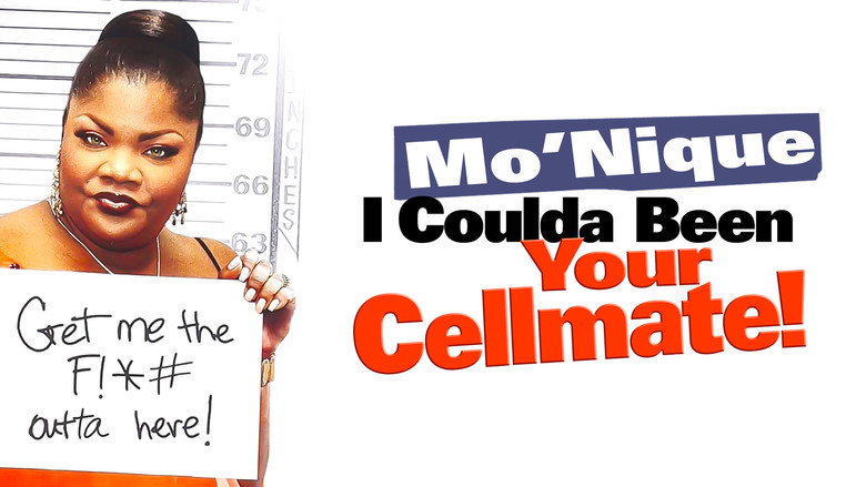 Mo'nique: I Coulda Been Your Cellmate still 1