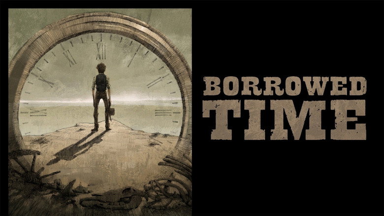 Borrowed Time still 2