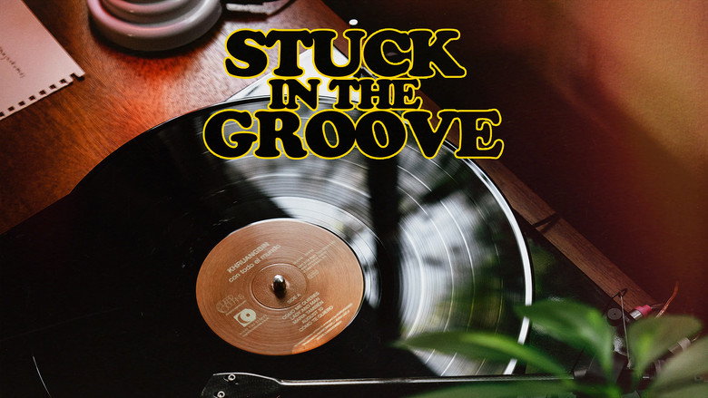 Stuck in the Groove still 1