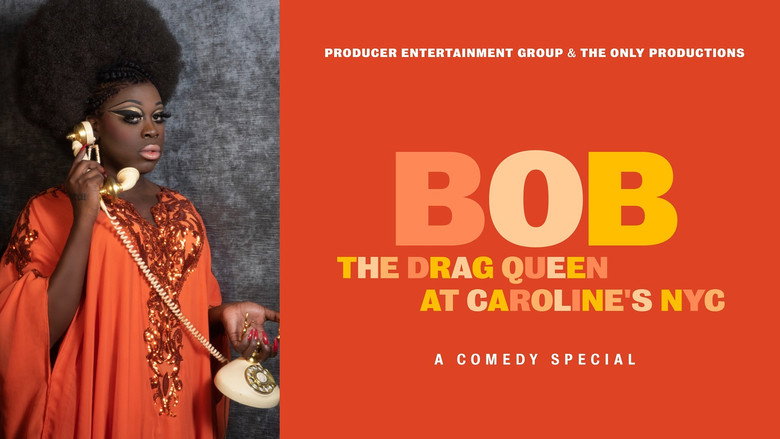 Bob the Drag Queen: Live at Caroline's still 3